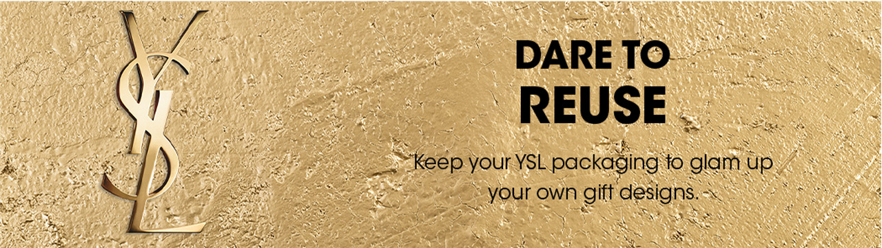 YSL dare to reuse banner